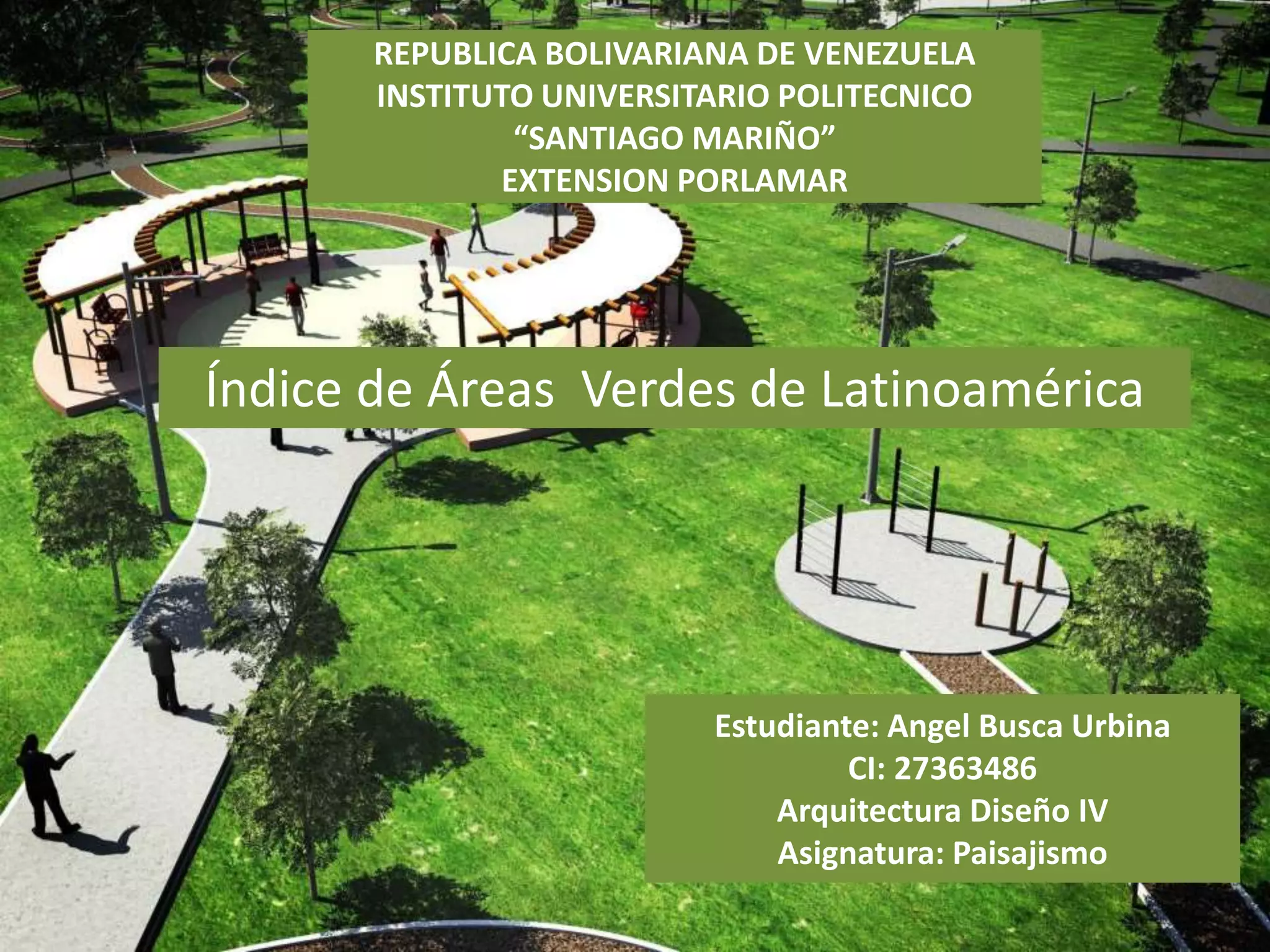 Indice de area_verde_de_latinoamerica | PPTX