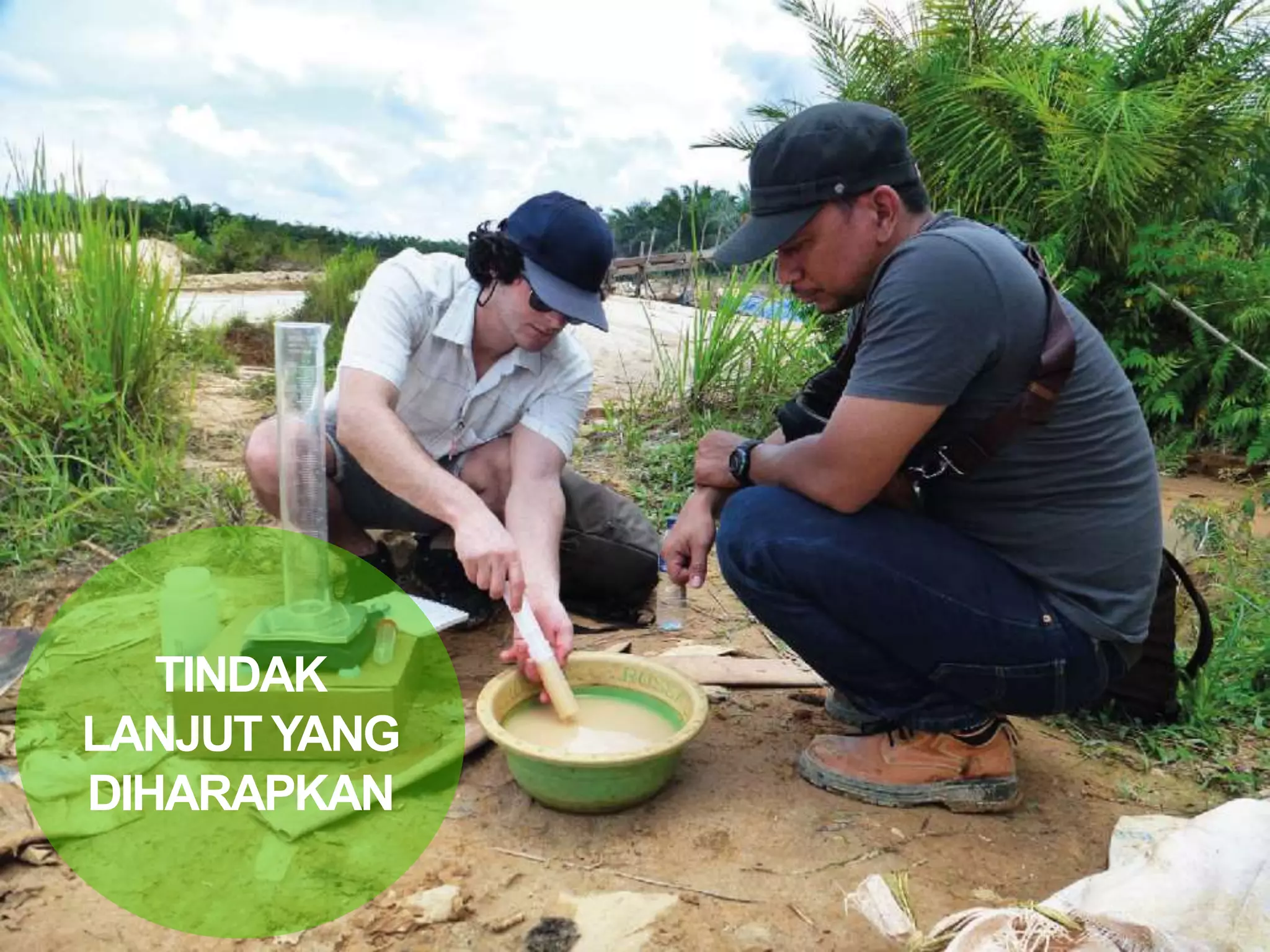 TINDAK
LANJUT YANG
DIHARAPKAN
 