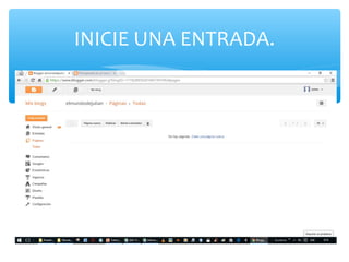 INICIE UNA ENTRADA.