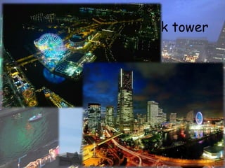19:10~Minatomirai - landmark tower