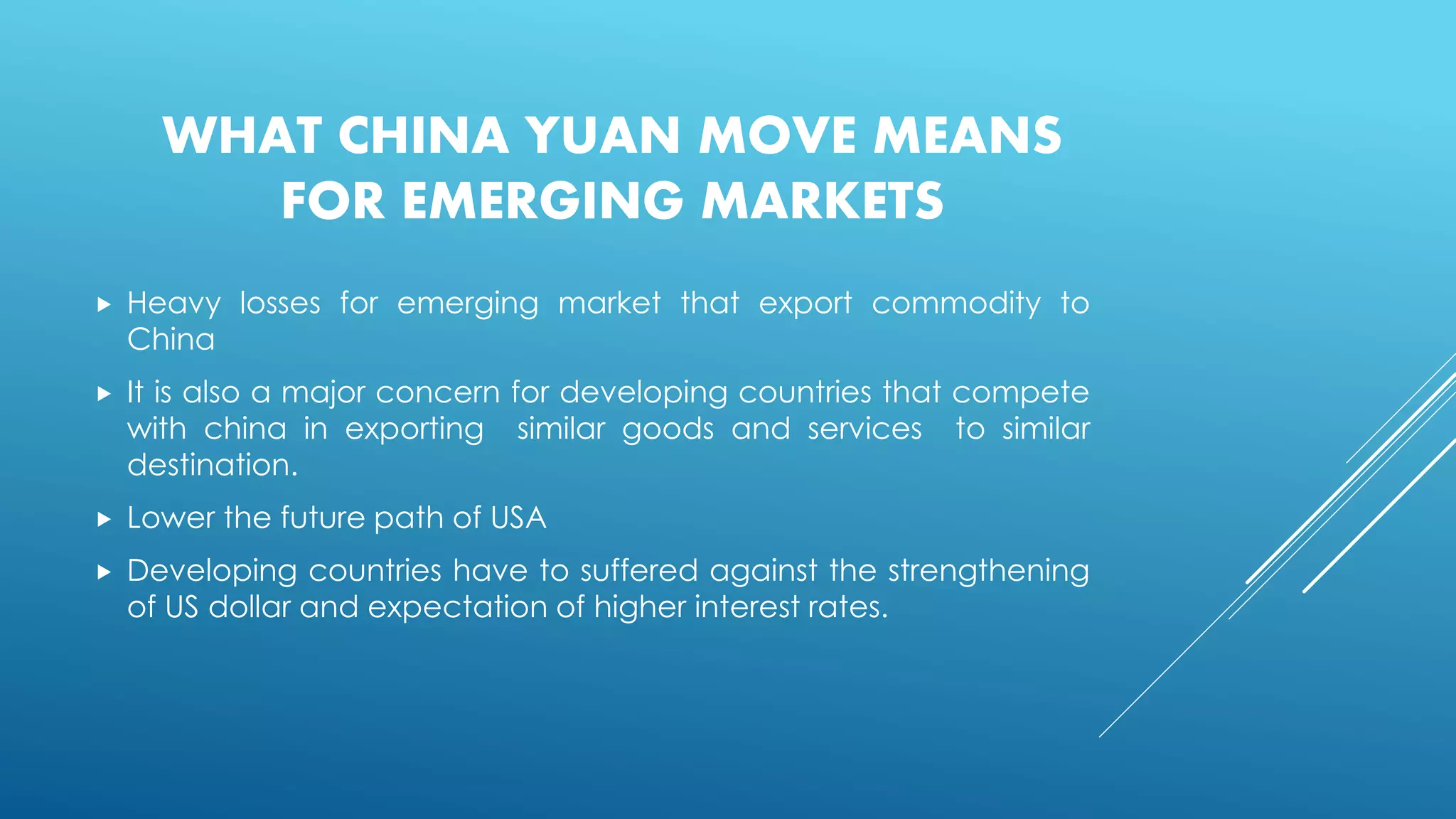 Devaluation of Chinese currency ( Yuan) . A comprehensive case study ...