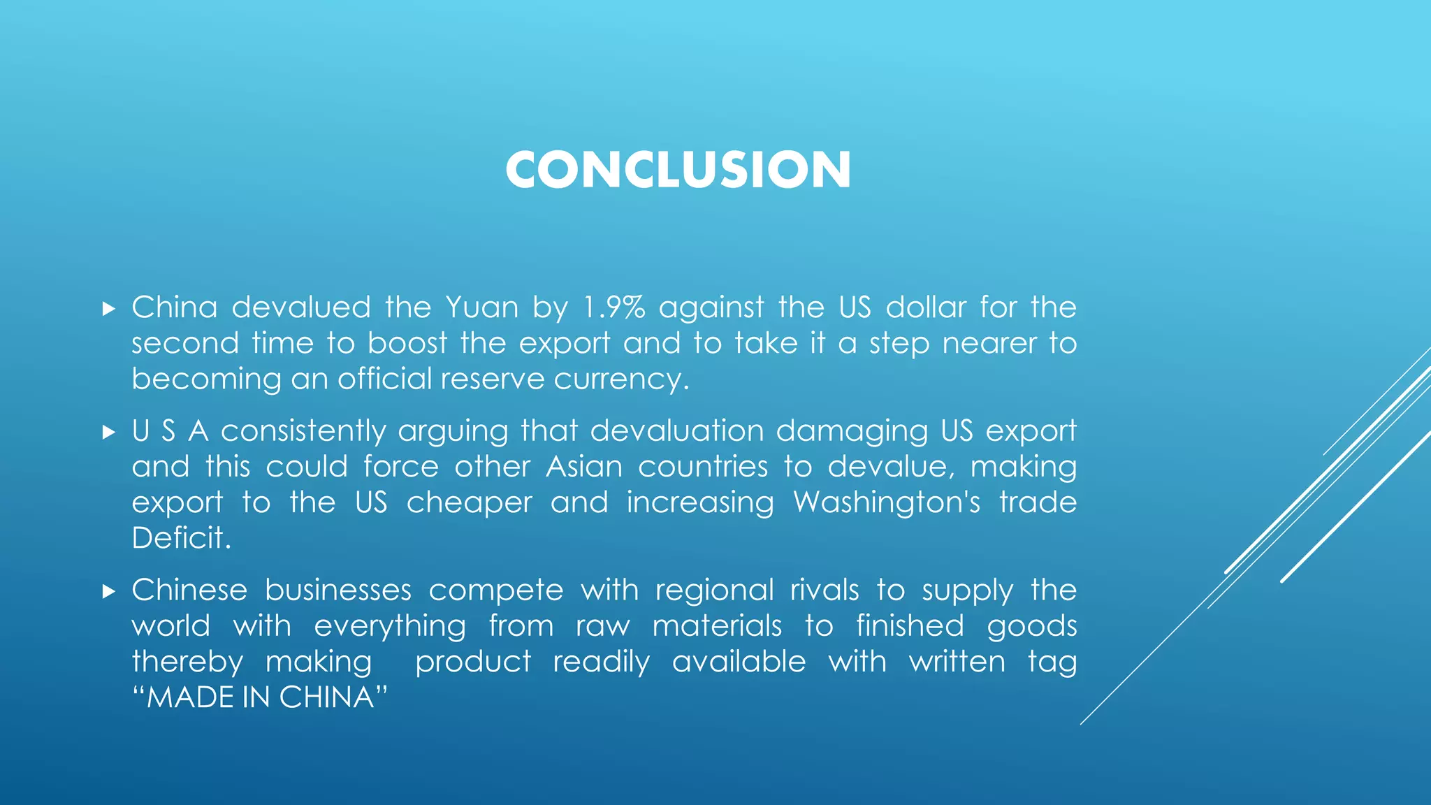 Devaluation of Chinese currency ( Yuan) . A comprehensive case study ...