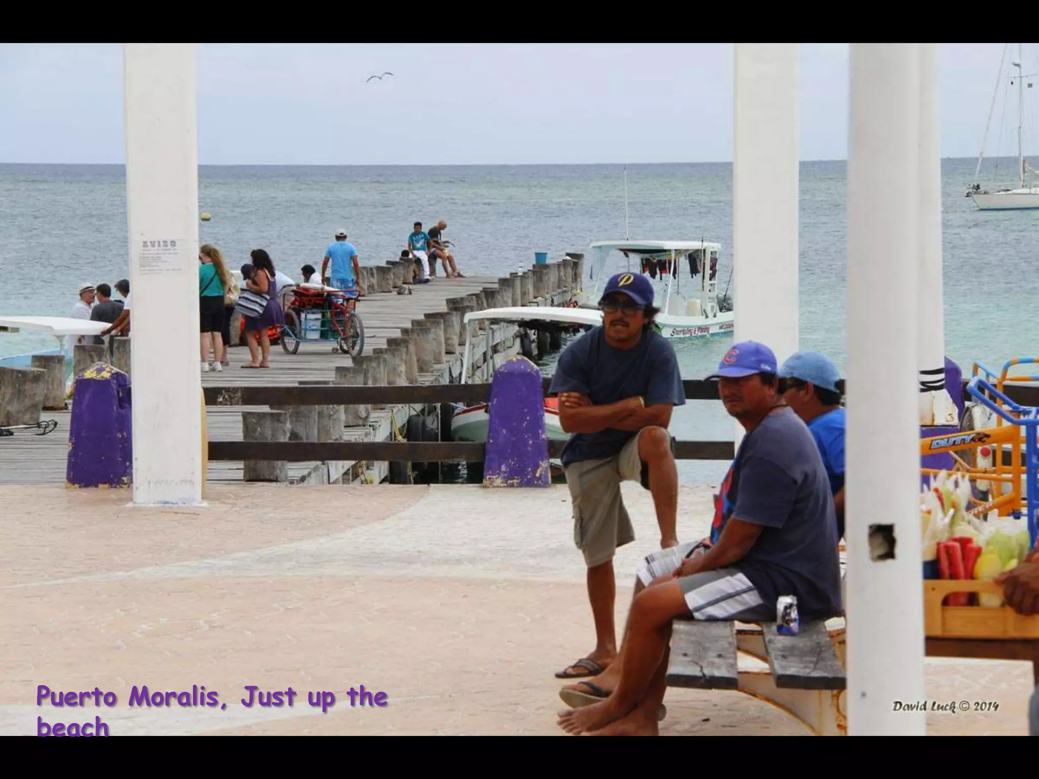 Puerto Moralis, Just up the
beach