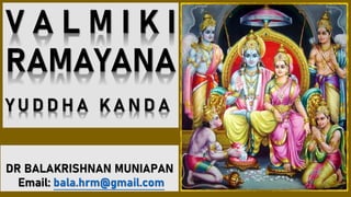 Valmiki Ramayana Online Class - Yuddha Kanda, Session 27