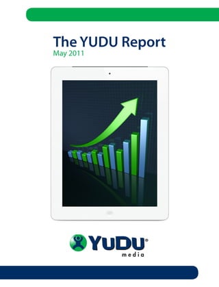 The YUDU Report
May 2011
 