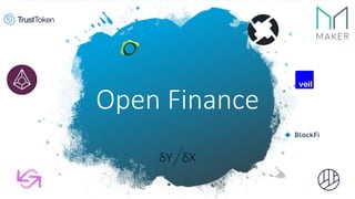 Open Finance
 
