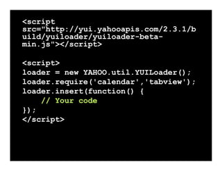 YUI has an often forgotten
 configuration setting in
     YAHOO_config.