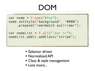 YUI 3 quick overview