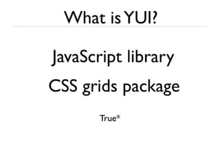 YUI 3 quick overview