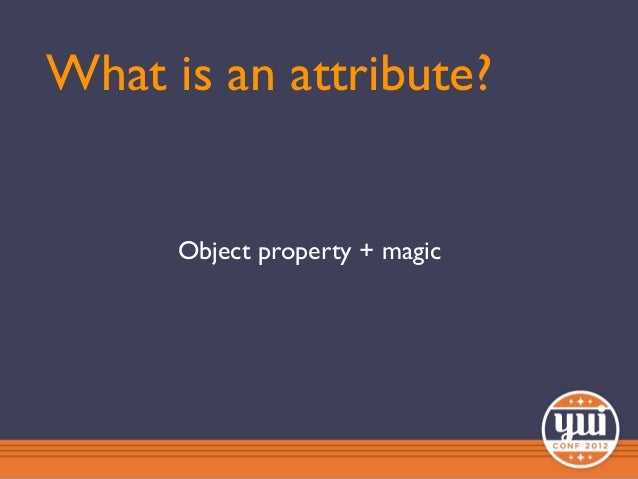 Attribute