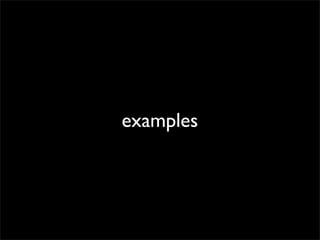 examples

 