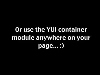 Introducing YUI