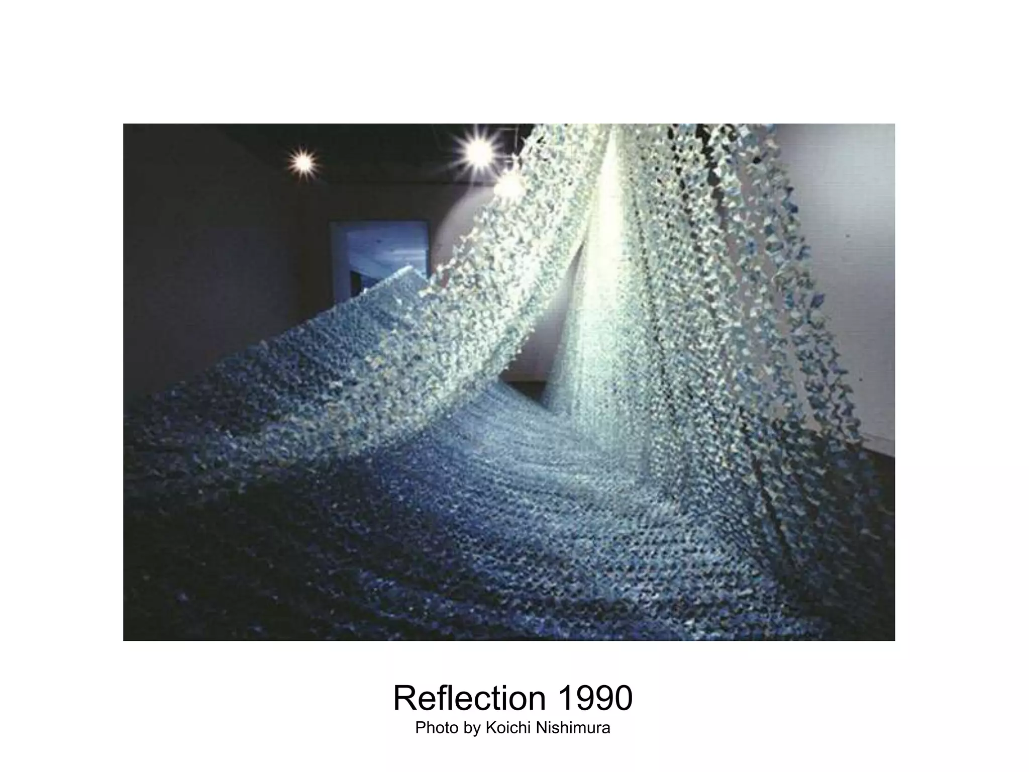Reflection 1990Photo by Koichi Nishimura