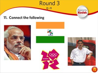 Round 3
                            Q -11


11. Connect the following




                                    Jonathan Swift
 