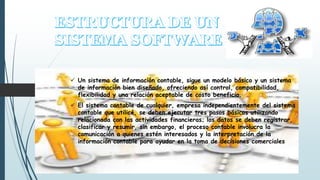  Un sistema de información contable, sigue un modelo básico y un sistema 
de información bien diseñado, ofreciendo así control, compatibilidad, 
flexibilidad y una relación aceptable de costo beneficio. 
 El sistema contable de cualquier, empresa independientemente del sistema 
contable que utilicé, se deben ejecutar tres pasos básicos utilizando 
relacionada con las actividades financieras; los datos se deben registrar, 
clasificar y resumir, sin embargo, el proceso contable involucra la 
comunicación a quienes estén interesados y la interpretación de la 
información contable para ayudar en la toma de decisiones comerciales 
 