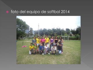  foto del equipo de softbol 2014
 