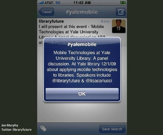 Mobile Technologies & Libraries