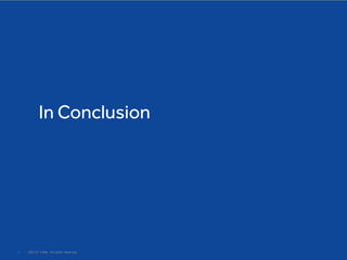 In Conclusion

29

©2014 YuMe. All rights reserved.

 