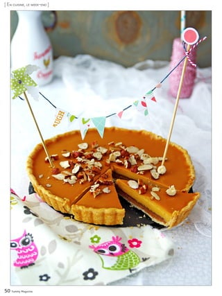 Titre recette
50 Yummy Magazine
[ En cuisine, le week-end ]
Tarte croustillante praliné
& crémeux au caramel
 
