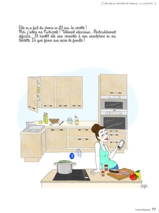 Yummy Magazine 77
[ Une belle histoire de famille, la cocotte ! ]
 