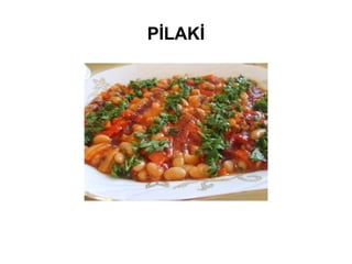 PİLAKİ
 