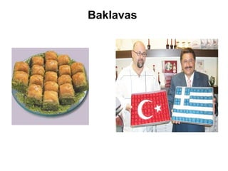 Baklavas
 