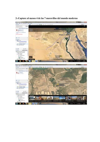 3.-Capture al menos 4 de las 7 maravillas del mundo moderno