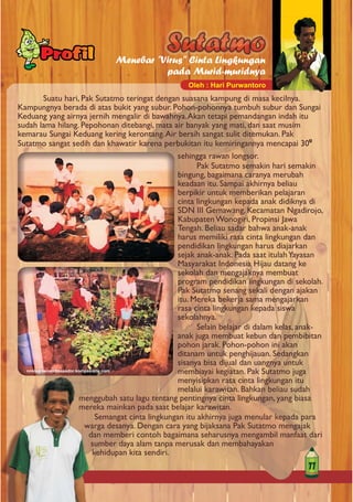 MAJALAH ANAK-ANAK dan LINGKUNGAN. Media Informasi Air Minum dan Penyehatan Lingkungan buat Anak. PERCIK YUNIOR Edisi 17 Desember 2010. Tema ALAM RAYA GURUKU