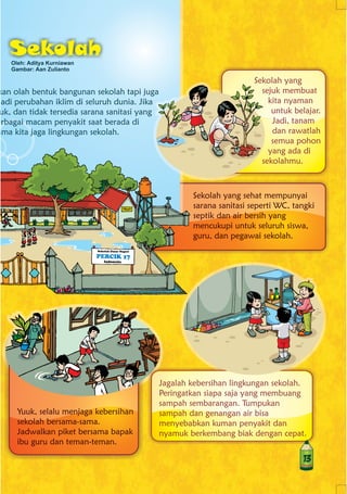MAJALAH ANAK-ANAK dan LINGKUNGAN. Media Informasi Air Minum dan Penyehatan Lingkungan buat Anak. PERCIK YUNIOR Edisi 17 Desember 2010. Tema ALAM RAYA GURUKU