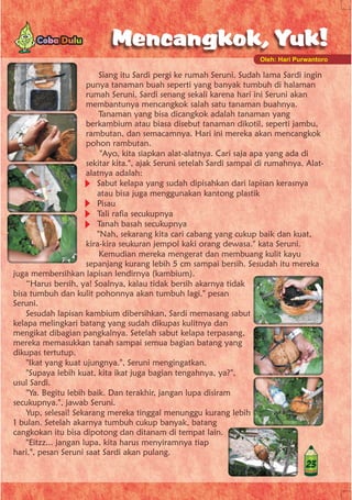 MAJALAH ANAK-ANAK dan LINGKUNGAN. Media Informasi Air Minum dan Penyehatan Lingkungan buat Anak. PERCIK YUNIOR Edisi 17 Desember 2010. Tema ALAM RAYA GURUKU
