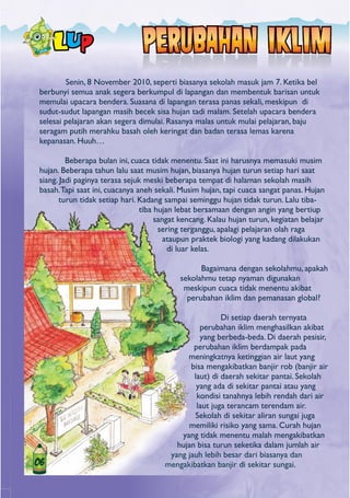 MAJALAH ANAK-ANAK dan LINGKUNGAN. Media Informasi Air Minum dan Penyehatan Lingkungan buat Anak. PERCIK YUNIOR Edisi 17 Desember 2010. Tema ALAM RAYA GURUKU