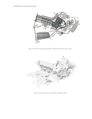 MAPPING INSTAGRAM BOSTON |
Figure 20 The Boston image as derived from verbal interviews (Kevin Lynch, 1960)
Figure 21 The Boston image as derived from Instagram (2014)
 