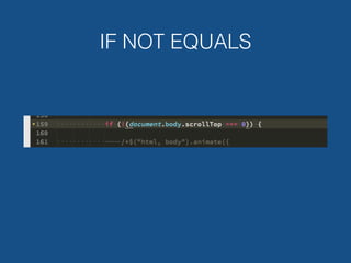 IF NOT EQUALS
 