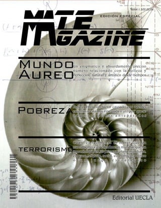 Mundo
Áureo
Pobreza
terrorismo
codigodebarras
Valor:1.500,00 bs
Editorial UECLA
te
gazineMA
EDICIÓN ESPECIAL
 