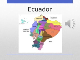 Ecuador
 