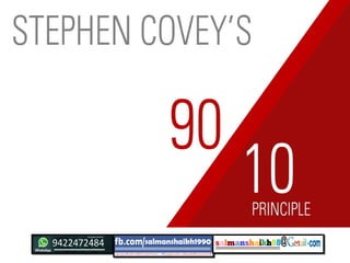 19 principle stephen covey 90 10