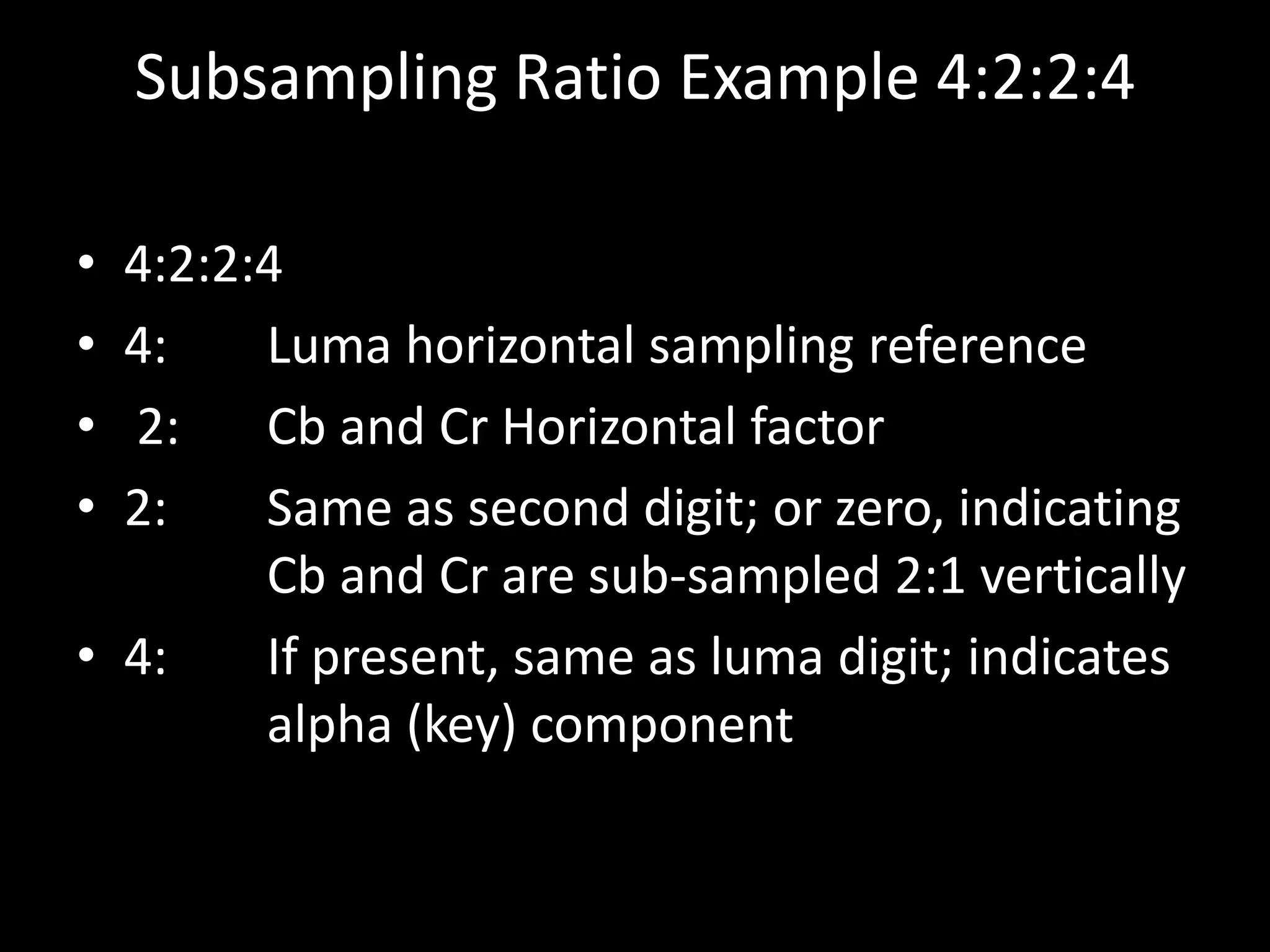 YUV, Y CB CR and Subsampling | PPTX