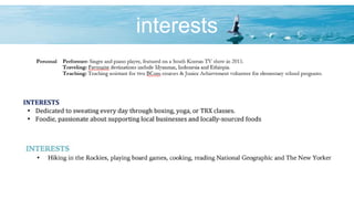 interests
 