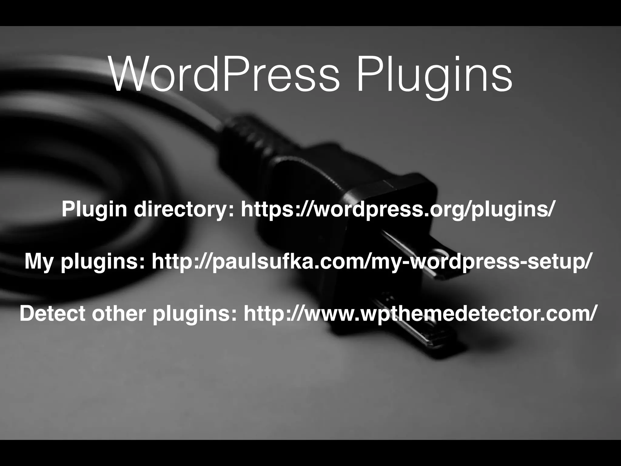 WordPress Plugins
Plugin directory: https://wordpress.org/plugins/
My plugins: http://paulsufka.com/my-wordpress-setup/
Detect other plugins: http://www.wpthemedetector.com/
 