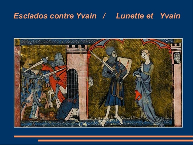 Yvain et le Chevalier au Lion