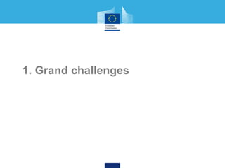 1. Grand challenges
 