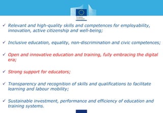  Relevant and high-quality skills and competences for employability,
innovation, active citizenship and well-being;
 Inc...