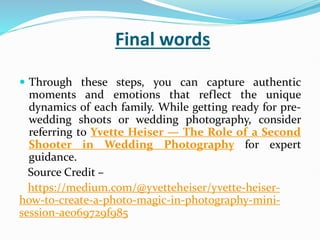 Yvette Heiser -How to create a photo magic in photography mini session ...