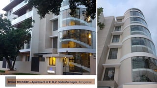 REGAL SOLITAIRE – Apartment at R. M.V. Sadashivnagar, Bangalore
 