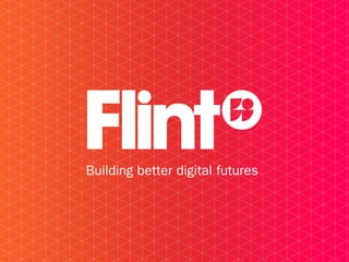 Building better digital futures
 