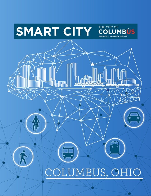 Smart City Challenge >> Columbus Smart City Challenge Smart City Challenge >> Columbus Smart City Challenge