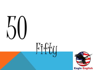 Fifty
 