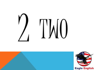 TWO
 