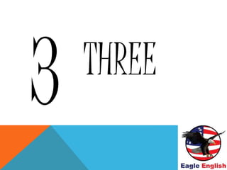 THREE
 