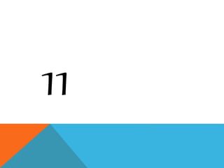 11
 